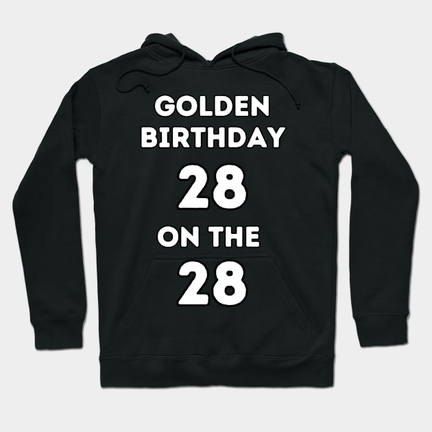 Golden birthday 28. Hoodie by Project Charlie